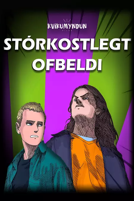 Stórkostlegt Ofbeldi