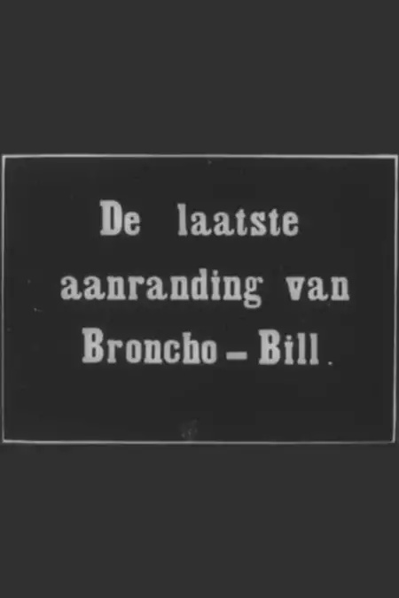 Broncho Billy's Last Hold-Up