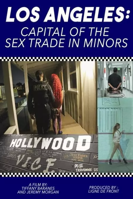 Los Angeles: Capital of the Sex Trade in Minors