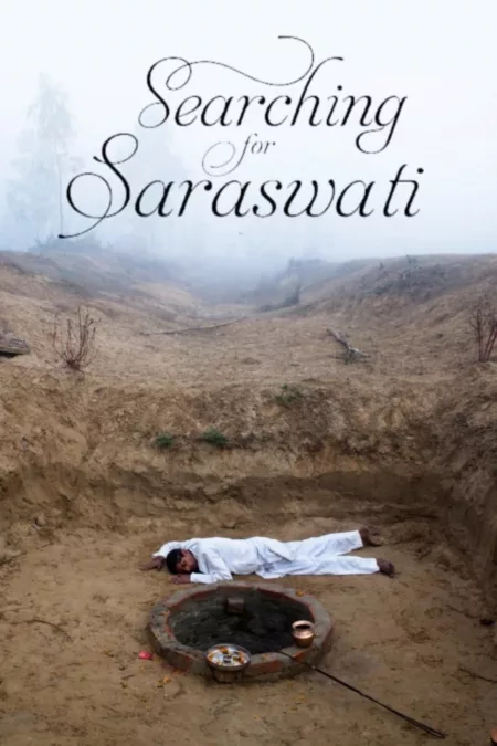 Searching for Saraswati