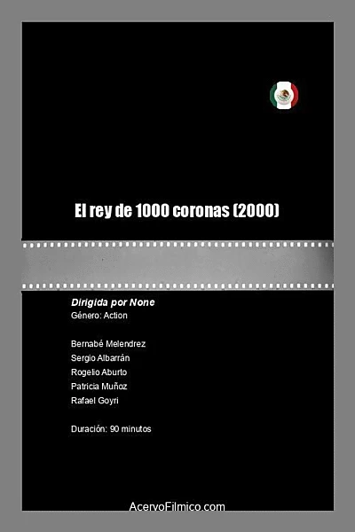 El rey de 1000 coronas