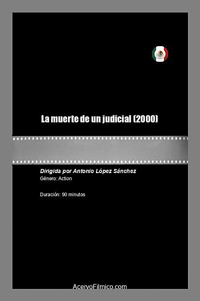 La muerte de un judicial