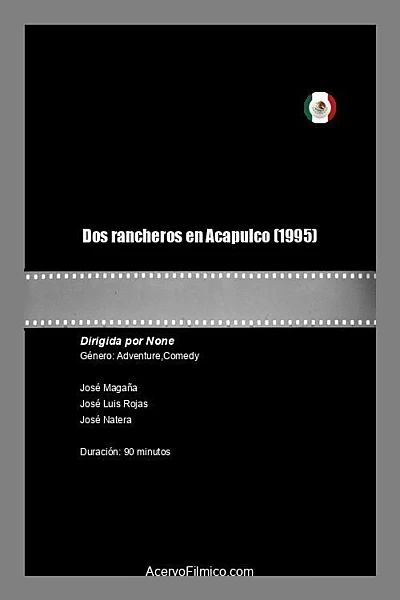 Dos rancheros en Acapulco