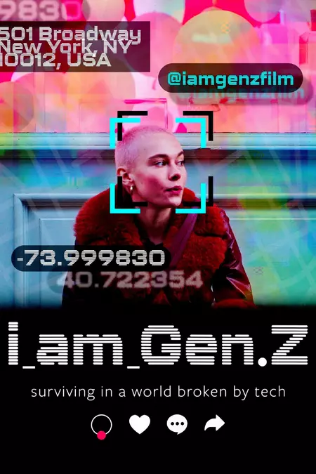 I Am Gen Z