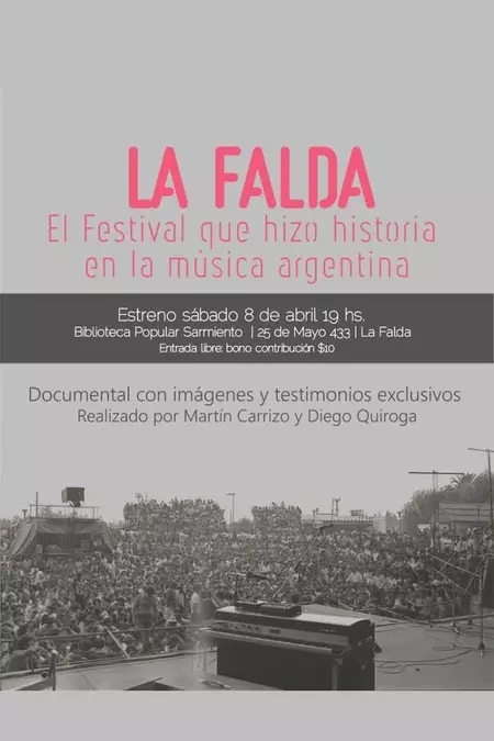 La Falda: el festival que hizo historia en la música argentina