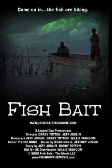Fish Bait: The Movie