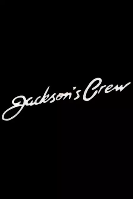 Jackson's Crew