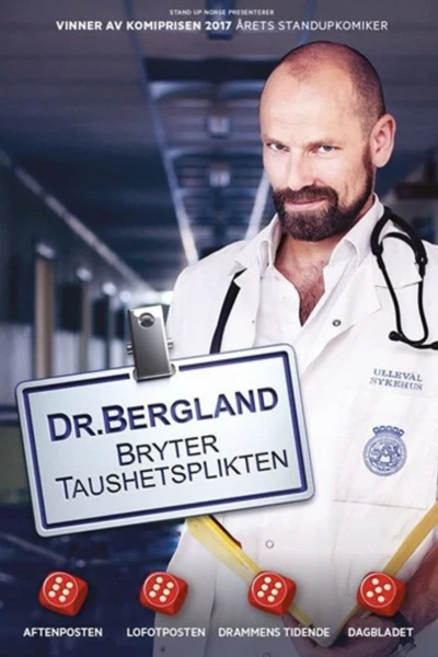 Dr. Bergland bryter taushetsplikten