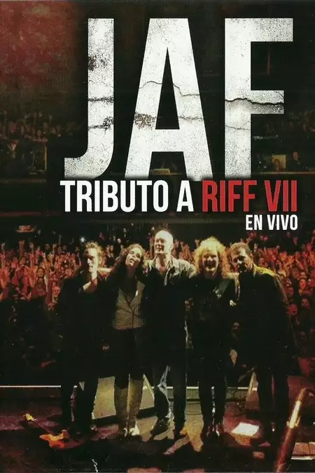 JAF: Tributo a Riff VII en vivo