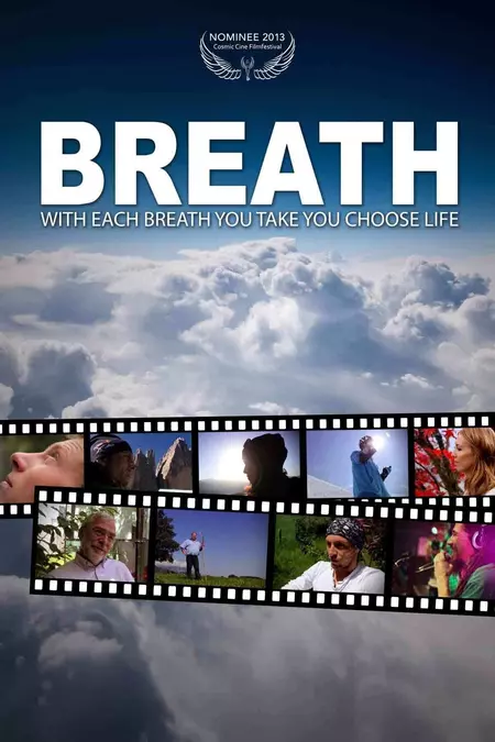 Breath - with each breath you take you choose life