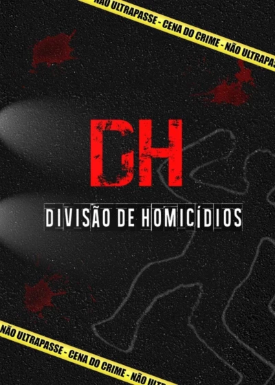 DH - Divisão de Homicídios