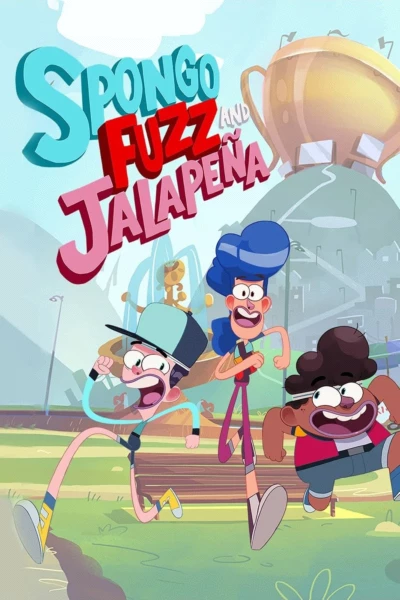 Spongo, Fuzz And Jalapeña