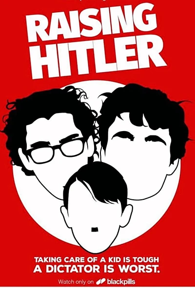 Raising Hitler