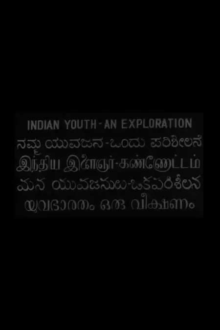 Indian Youth: An Exploration