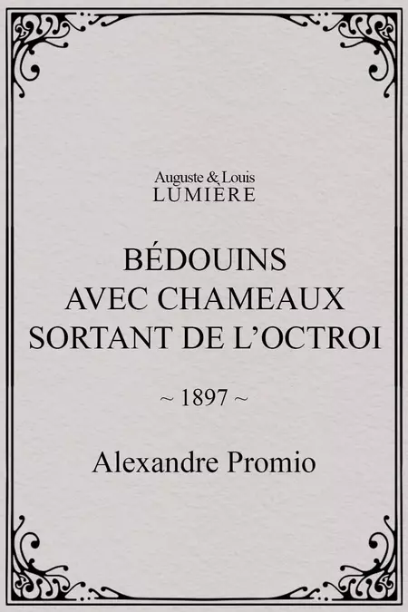 Bédouins avec chameaux sortant de l’octroi