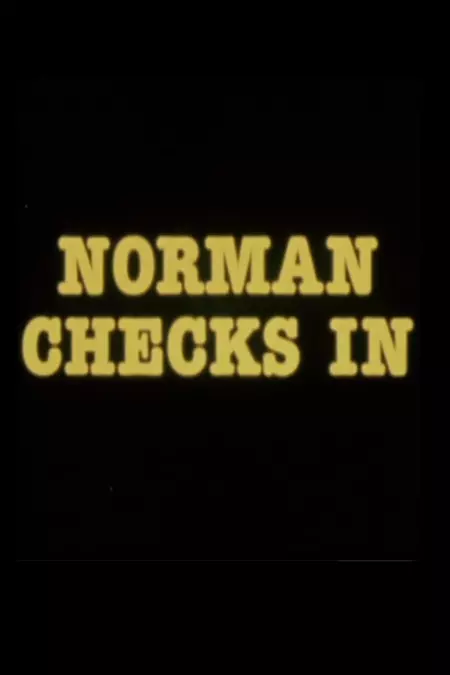 Norman Checks In