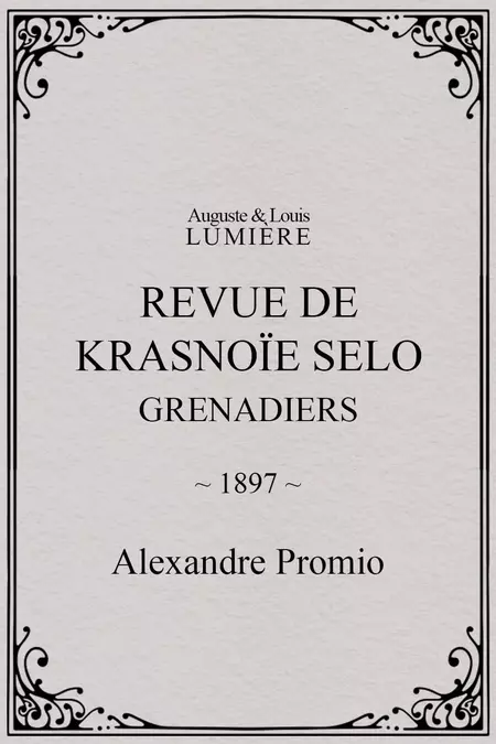 Revue de Krasnoïe Selo : grenadiers