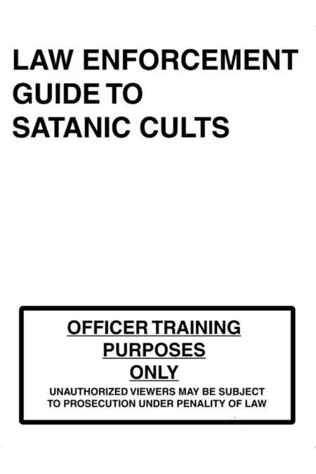 Law Enforcement Guide to Satanic Cults