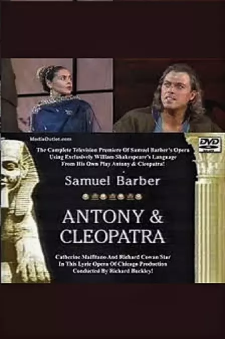 Antony & Cleopatra - Lyric Opera of Chicago