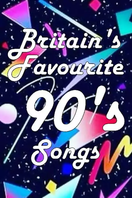 Britain's Favourite 90's Songs