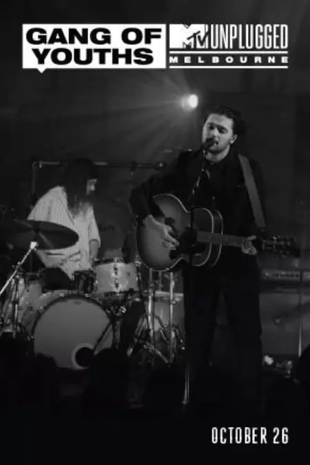 MTV Unplugged Melbourne: Gang of Youths