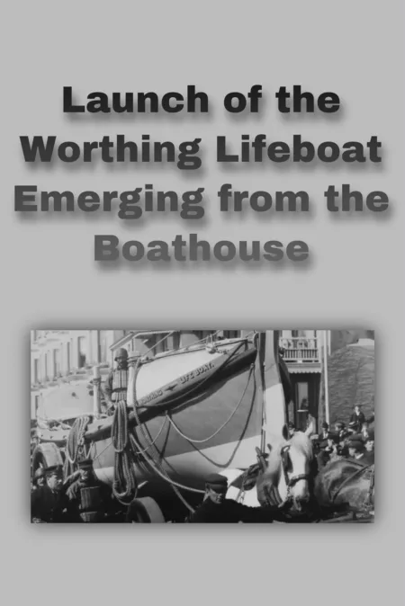 Launch of the Worthing Lifeboat Emerging from the Boathouse