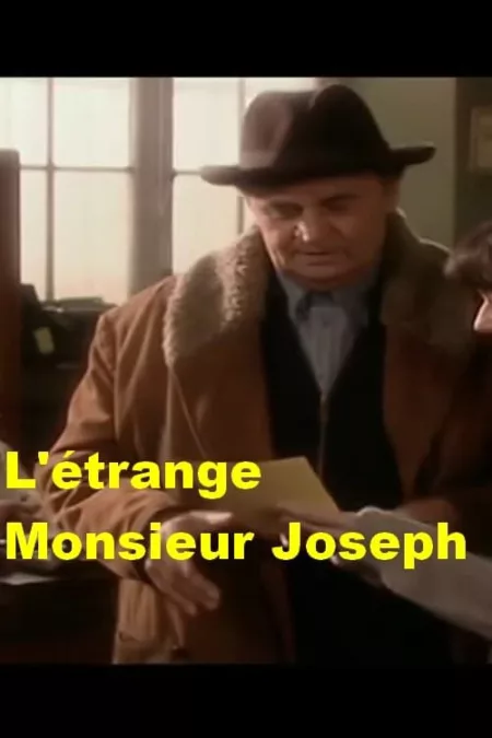 L'Étrange monsieur Joseph