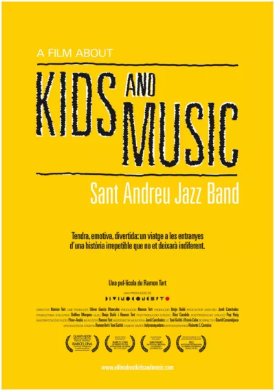 A Film About Kids and Music. Sant Andreu Jazz Band