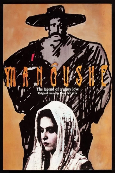 Manoushe: A Gypsy Love Story