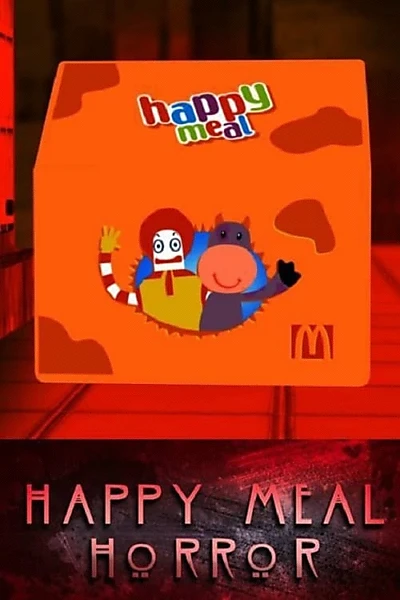 Happy Meal Horror