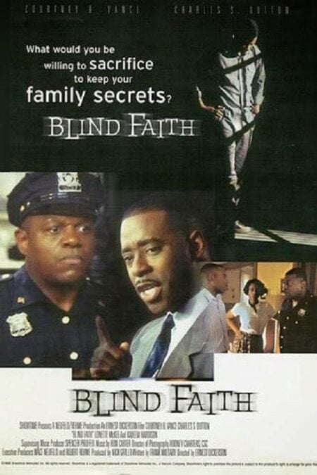 Blind Faith 1998 Movie Where To Watch Streaming Online Plot