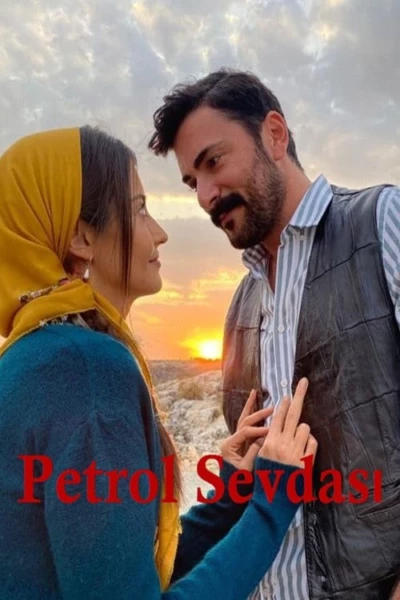 Petrol Sevdası