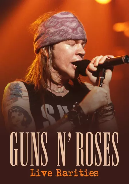 Guns N Roses: Live Rarities