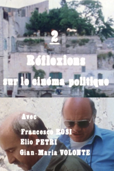 Reflections on a Political Cinema