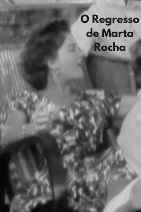 O Regresso de Marta Rocha