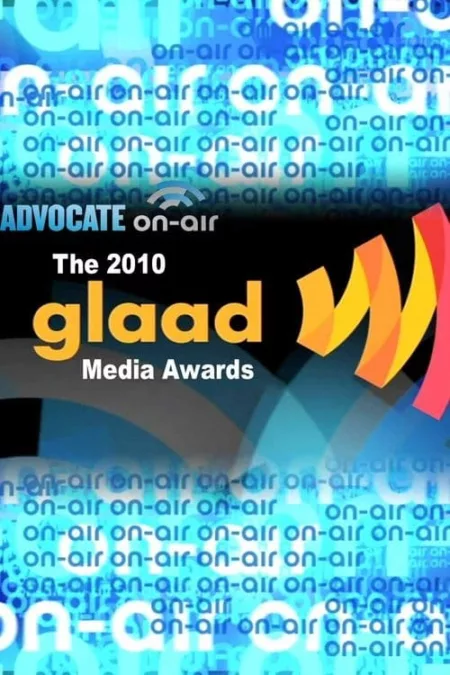 Advocate On-Air: 2010 GLAAD Media Awards