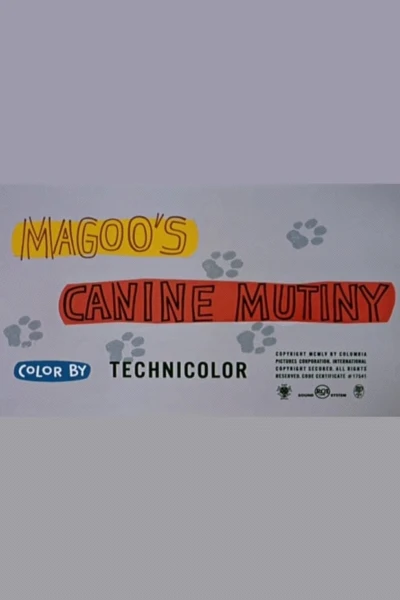 Magoo's Canine Mutiny