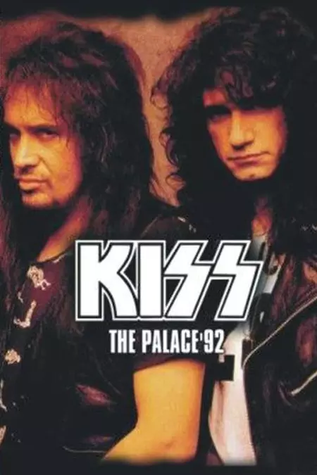 Kiss [1992] The Palace '92