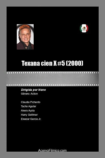 Texana cien X #5