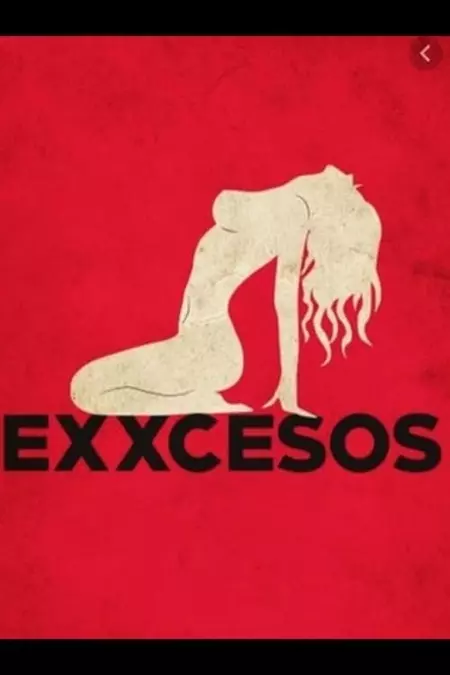 Exxcesos