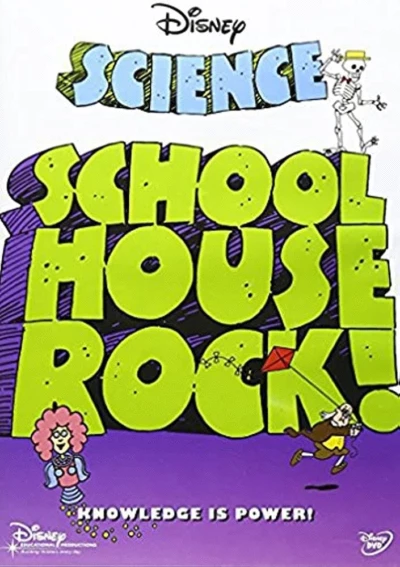 Schoolhouse Rock: Science (Classroom Edition)