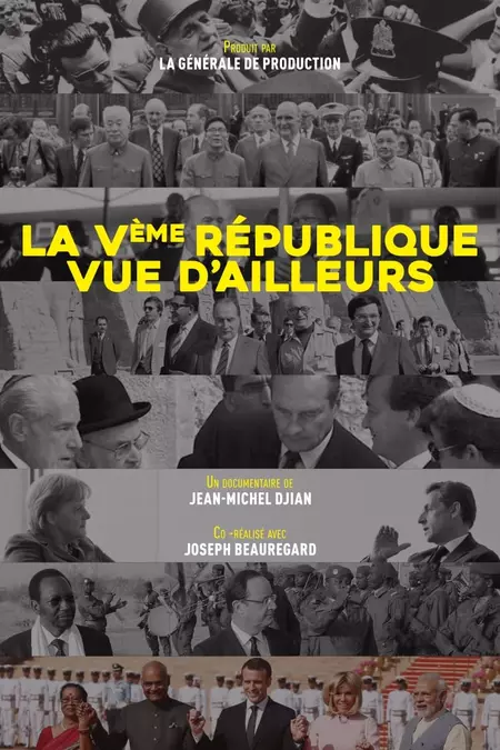 La Ve République vue d'ailleurs : Du général de Gaulle à Emmanuel Macron