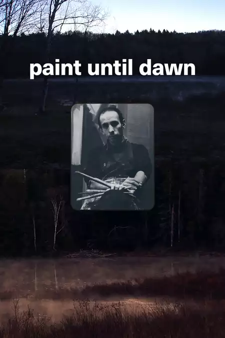 Paint Until Dawn: a documentary on art in the life of James Gahagan