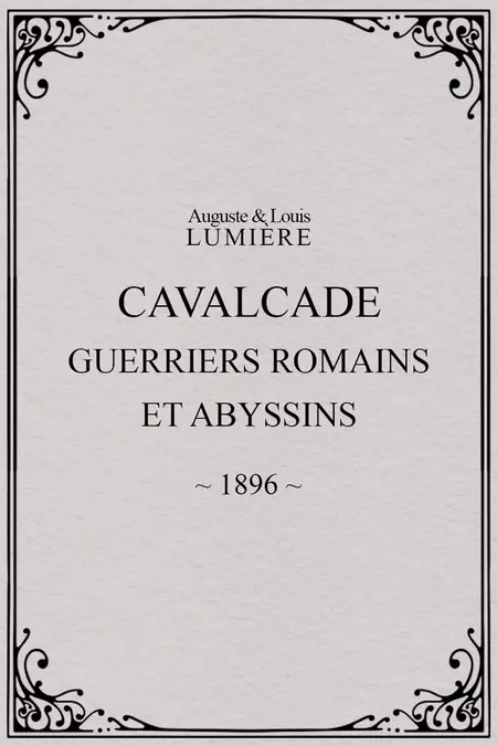 Cavalcade (guerriers romains et abyssins)