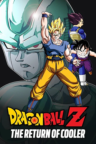 Dragon Ball Z: The Return of Cooler