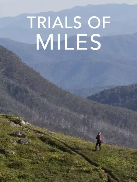 Trials of Miles