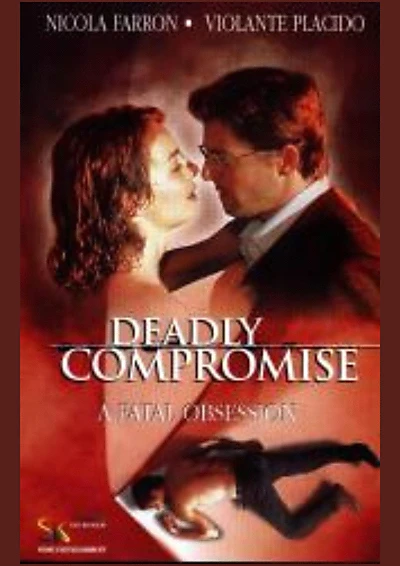 A Deadly Compromise