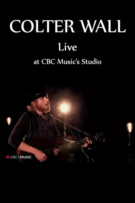 Colter Wall Live at CBC Music’s Studio