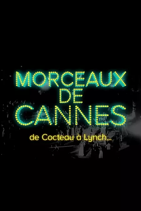 Morceaux de Cannes
