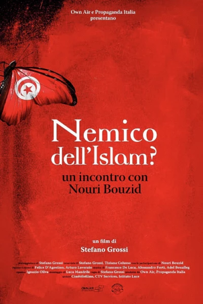 Nemico dell'Islam? Un incontro con Nouri Bouzid